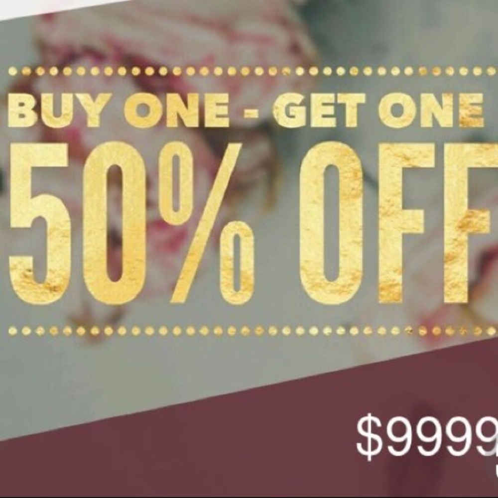 BOGO 50% off!!!